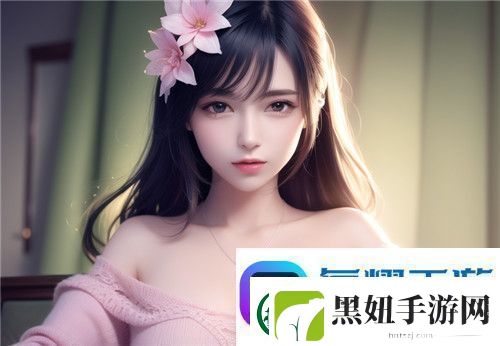 91在线**精品㊙️入口持续走红