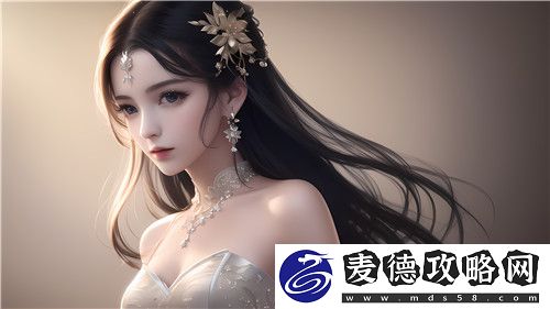 全新体验大揭秘！www.199麻豆❌❌❌带你探索娱乐世界的奥秘